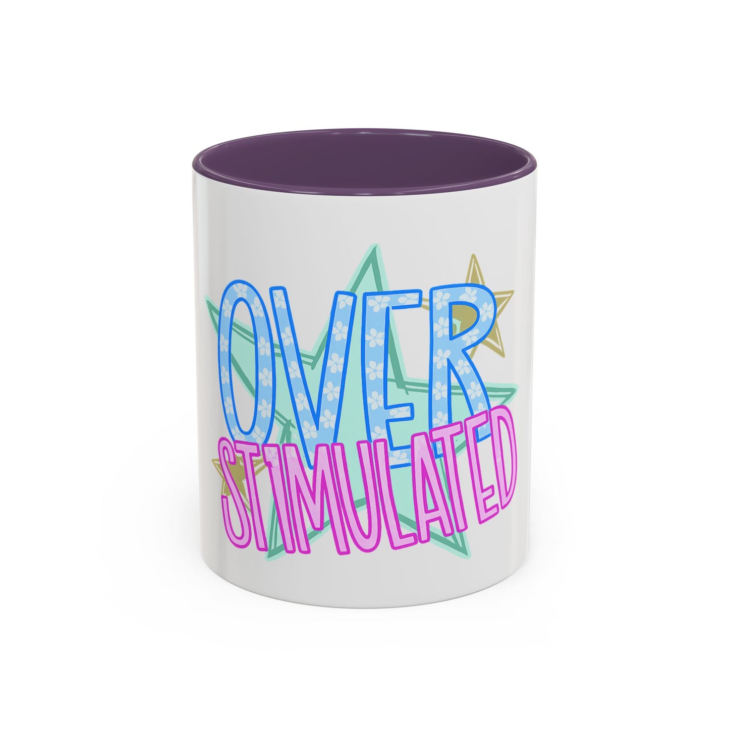 Overstimulated Accent Coffee Mug (11/15oz)