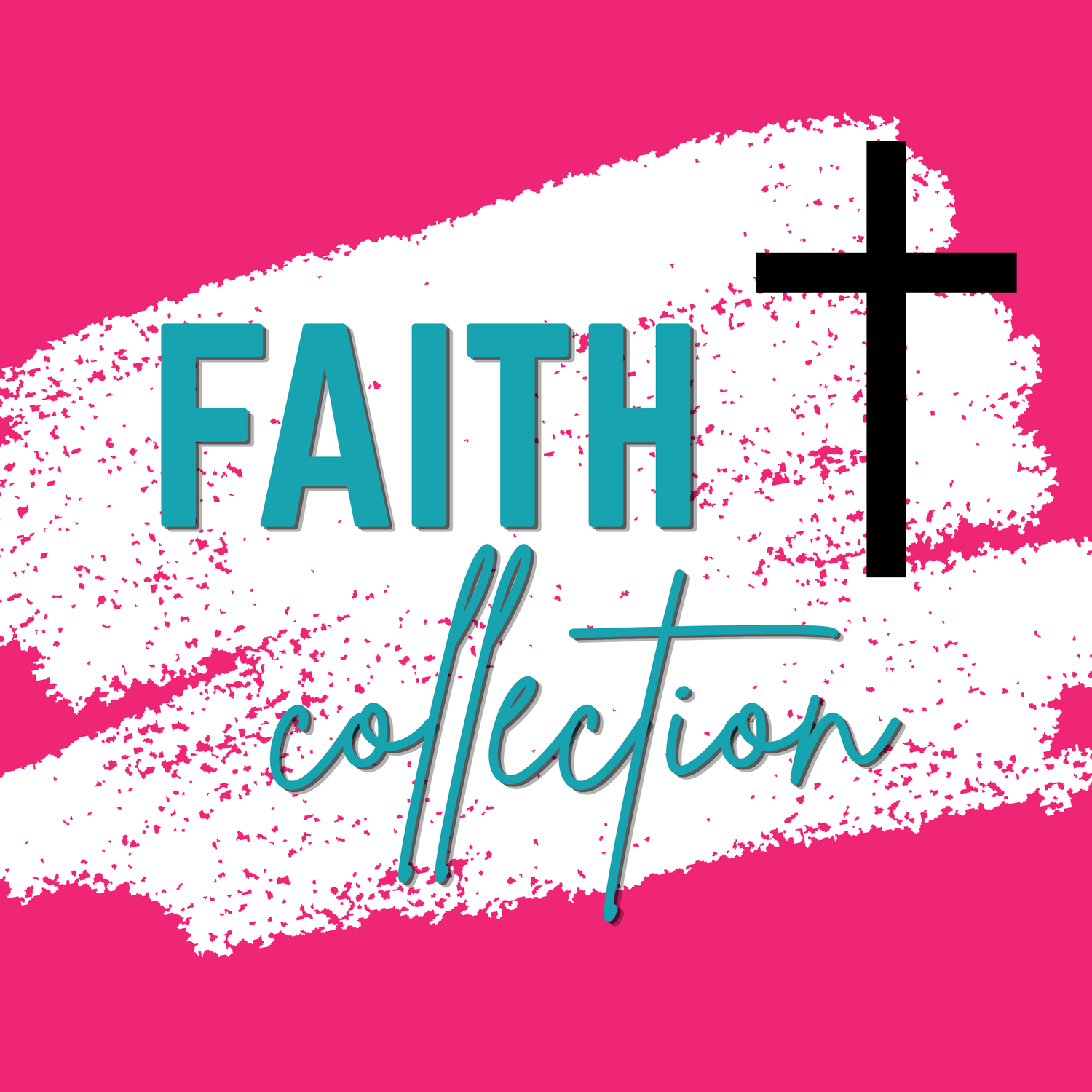 Faith Collection