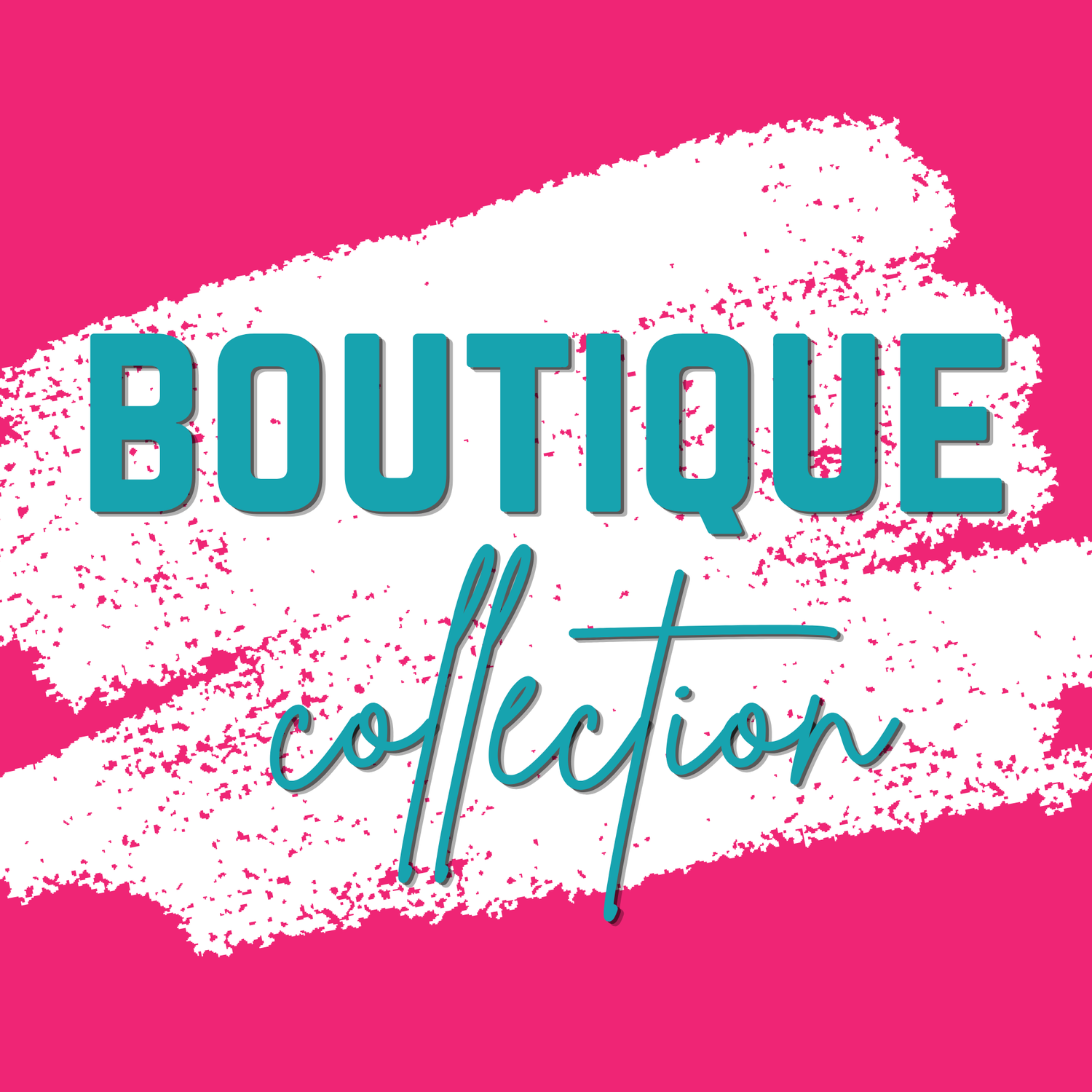 Boutique Collection
