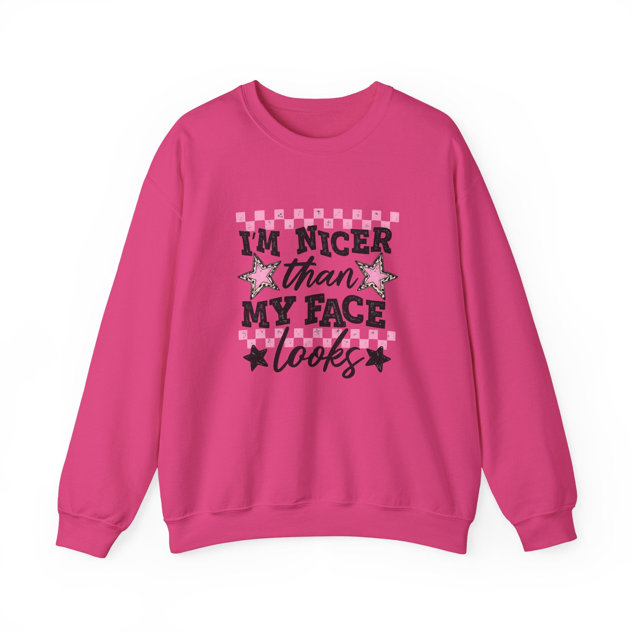 Crewneck Sweatshirt — “I’m Nicer Than My Face Looks” Pink Checker Star Design