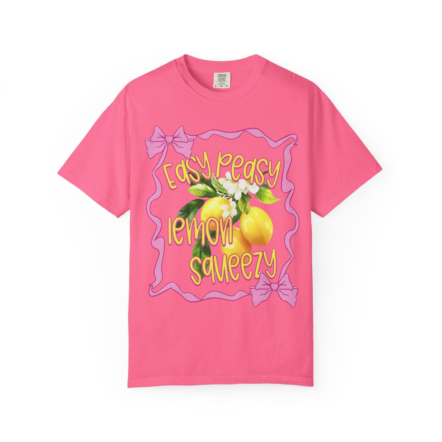 Easy Peasy Lemon Squeezy Tee