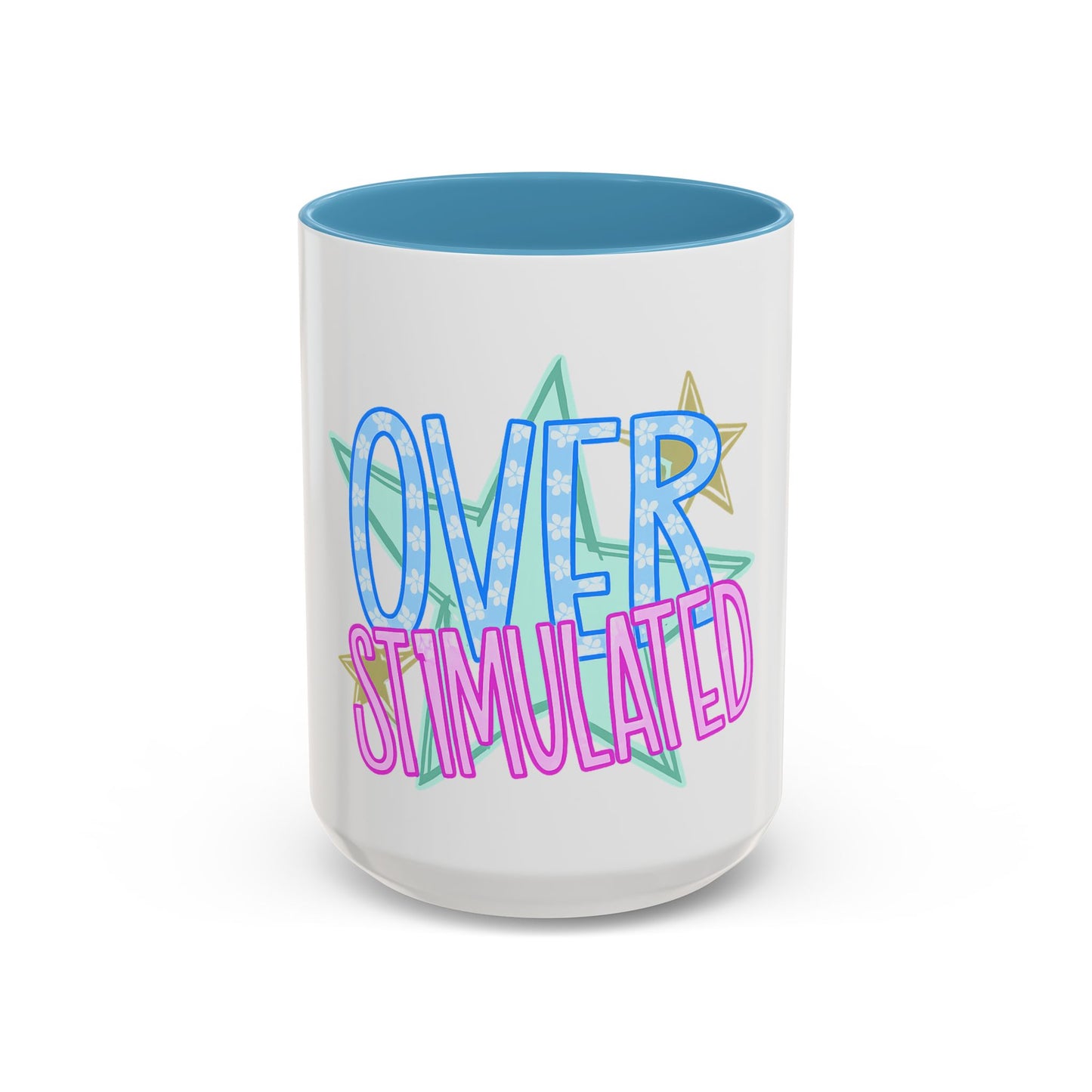 Overstimulated Accent Coffee Mug  (11/15oz)