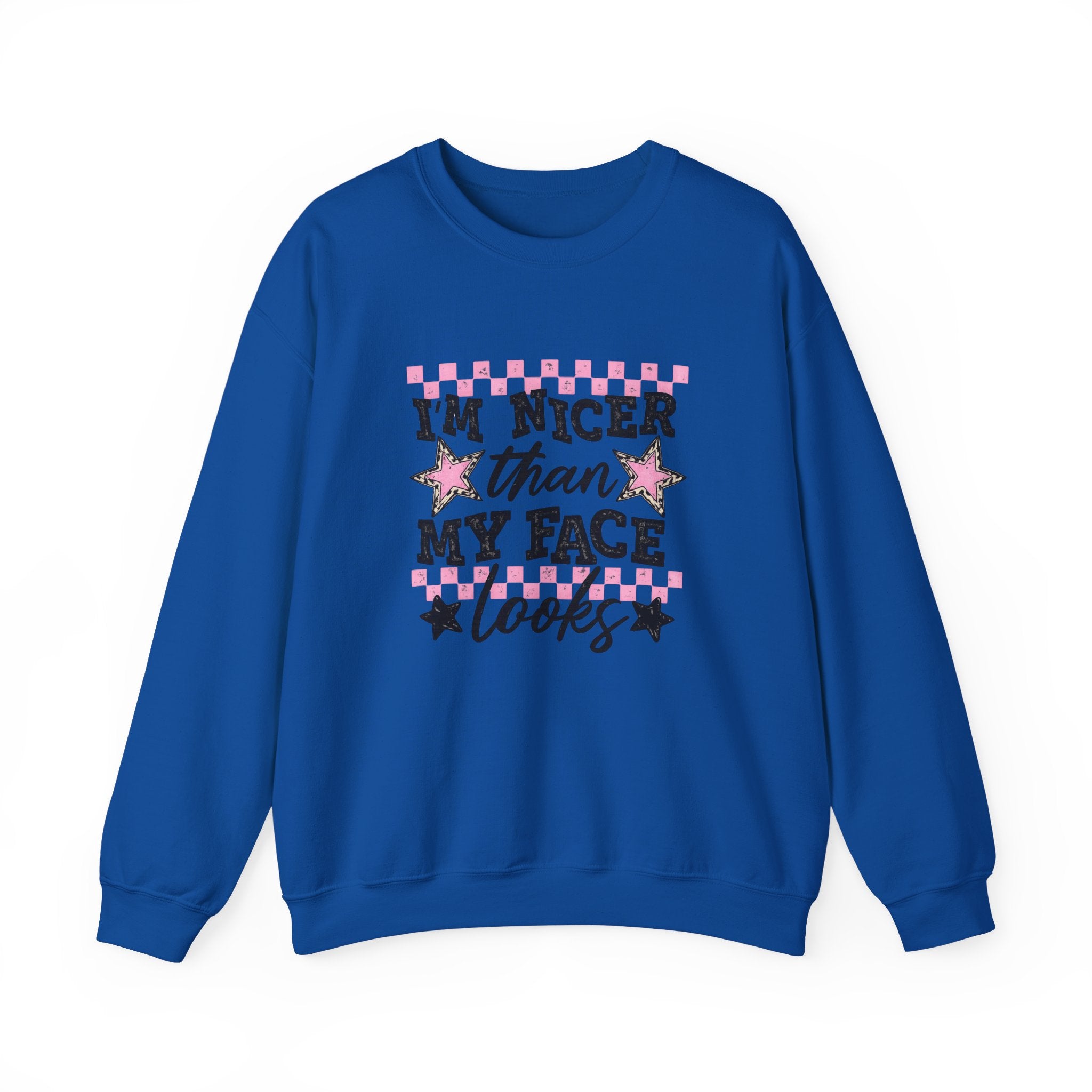 Crewneck Sweatshirt — “I’m Nicer Than My Face Looks” Pink Checker Star Design