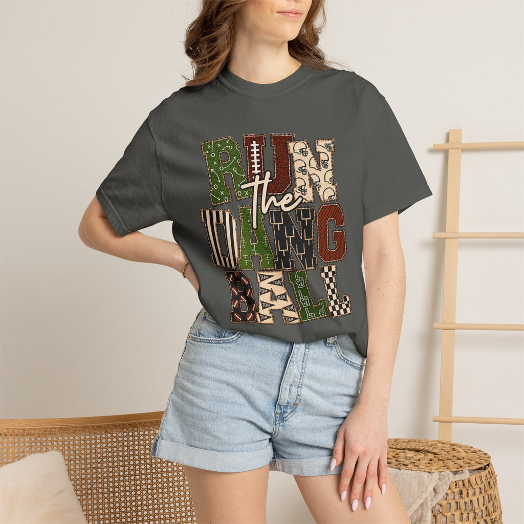 Run the Dang Ball Tee