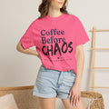 Coffee Before Chaos Tee