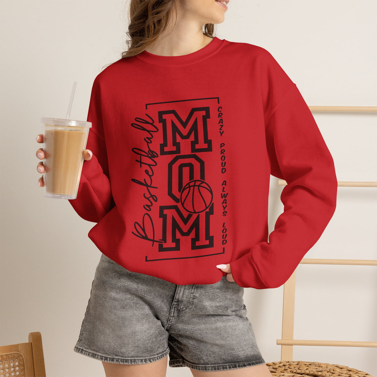 Basketball Mom Crazy Proud  Sweatshirt