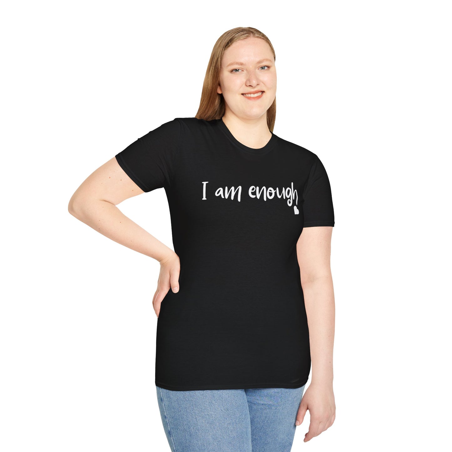 I Am Enough T-Shirt