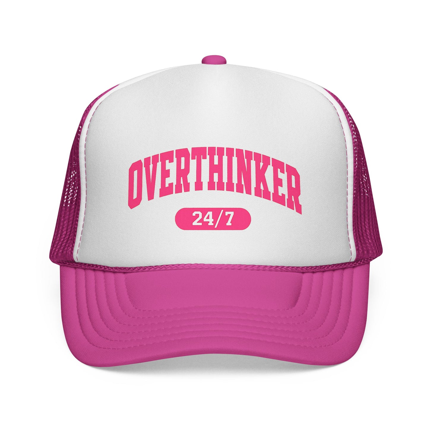 Overthinker 24/7 Trucker Cap
