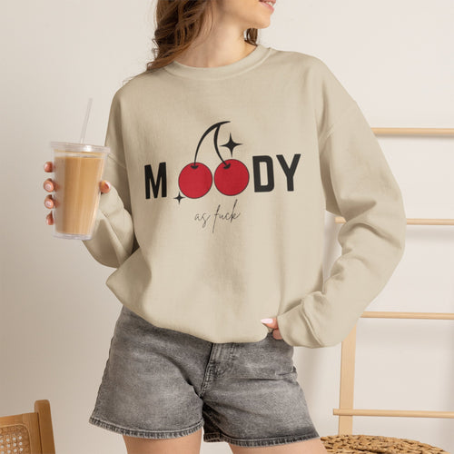 'Moody as F***' Graphic Sweatshirt