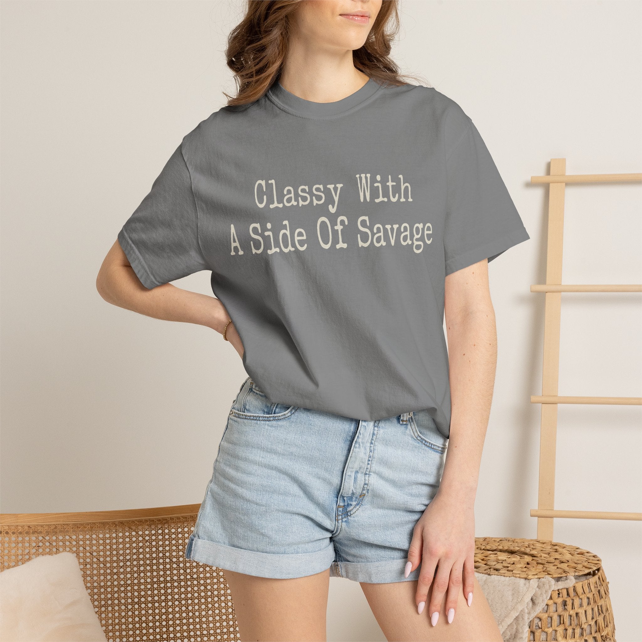 Classy With A Side Of Savage T-shirt