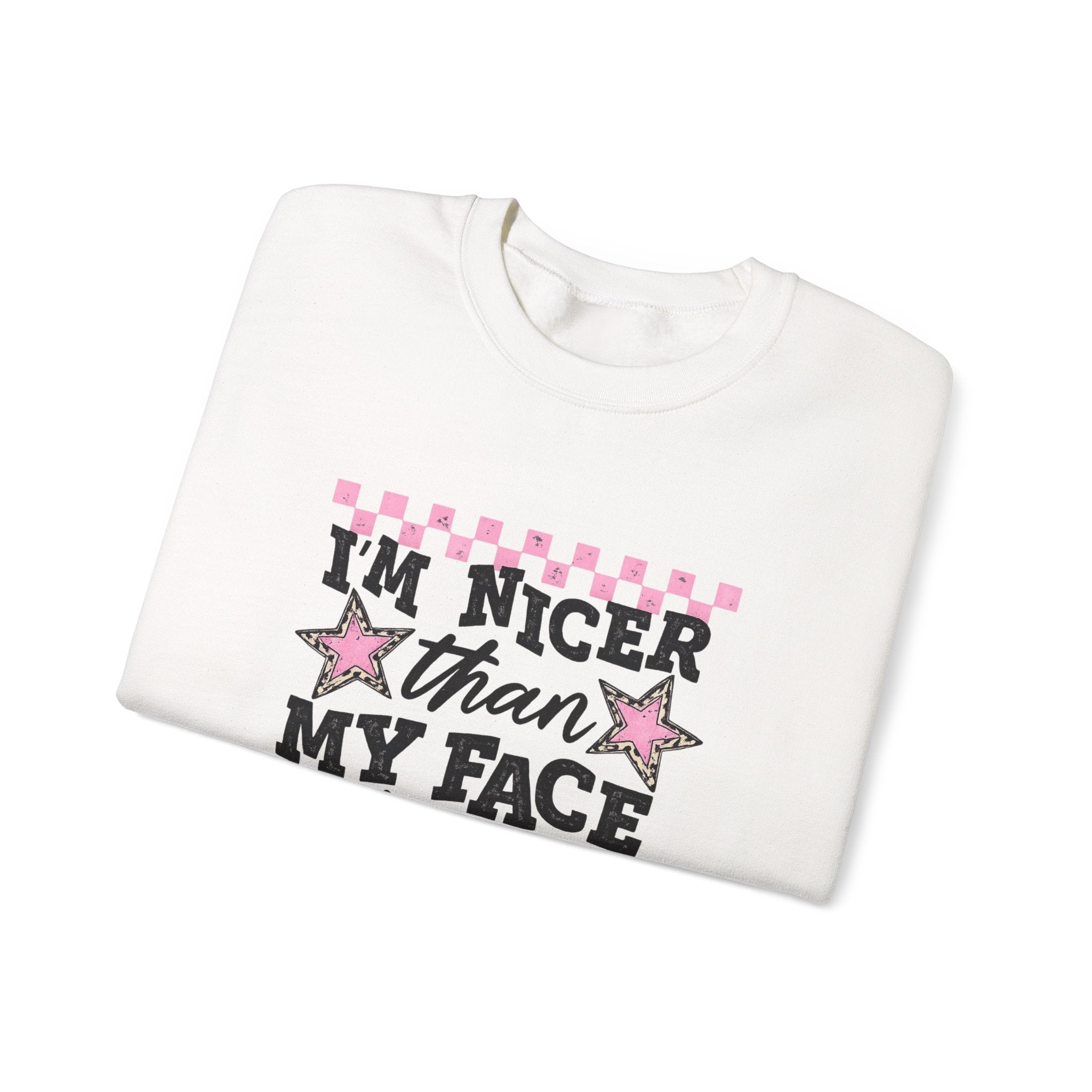 Crewneck Sweatshirt — “I’m Nicer Than My Face Looks” Pink Checker Star Design