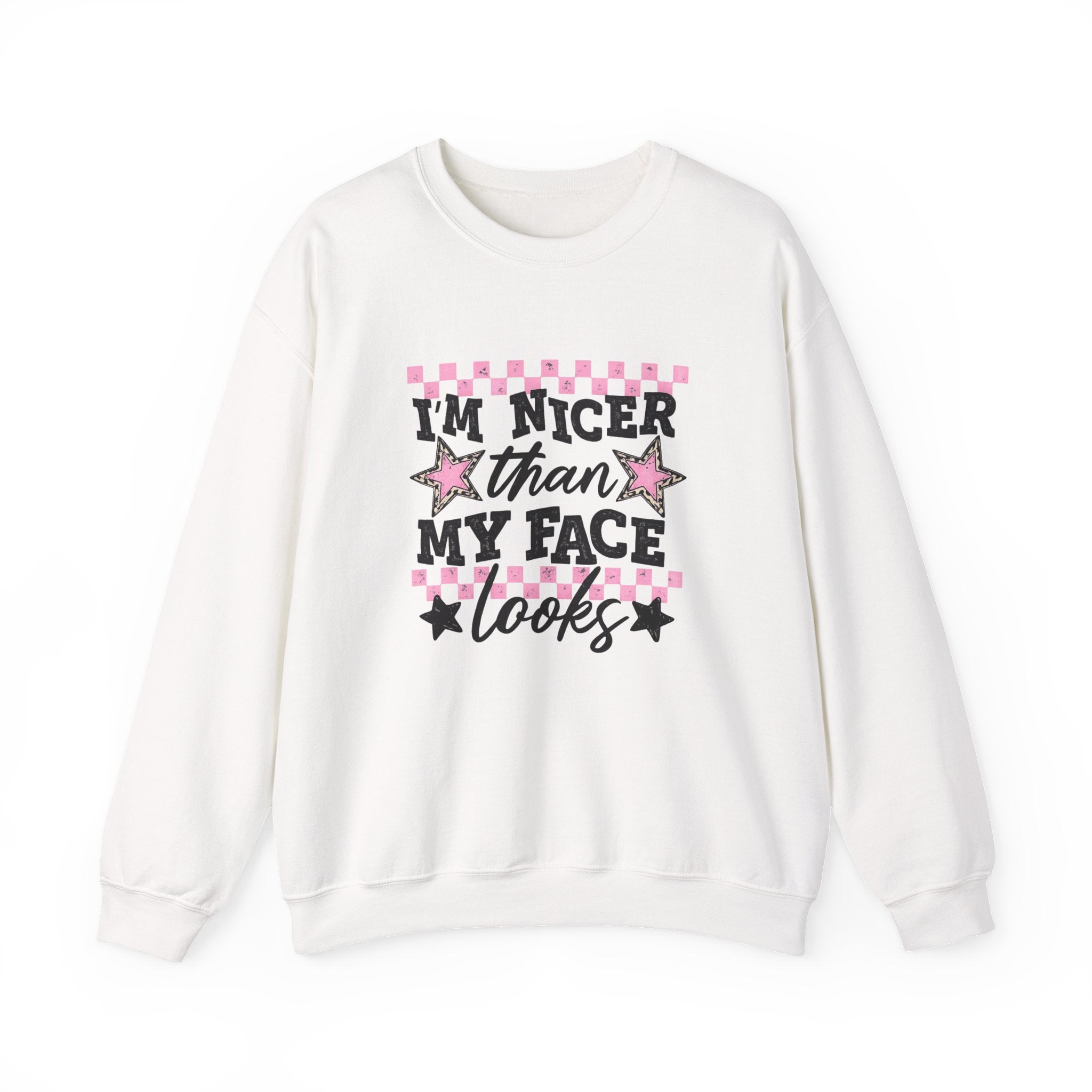 Crewneck Sweatshirt — “I’m Nicer Than My Face Looks” Pink Checker Star Design