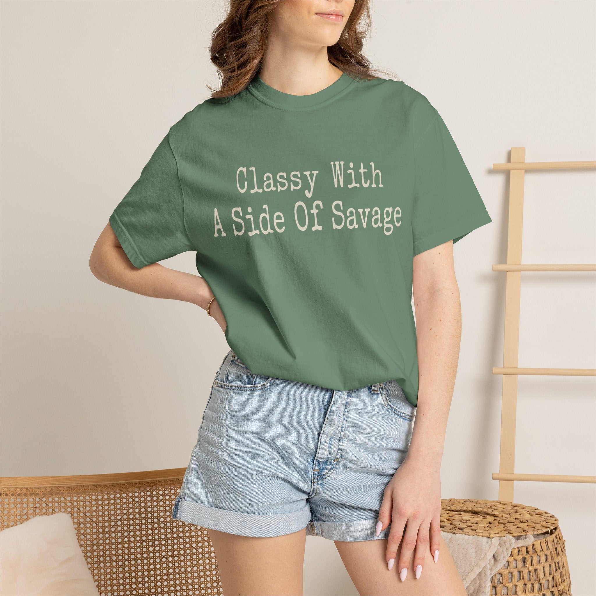 Classy With A Side Of Savage T-shirt