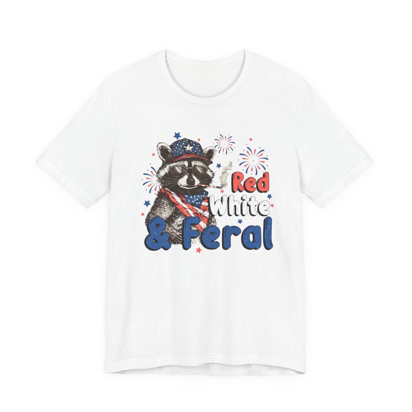 "Red White & Feral" 4th of July Graphic Shirt