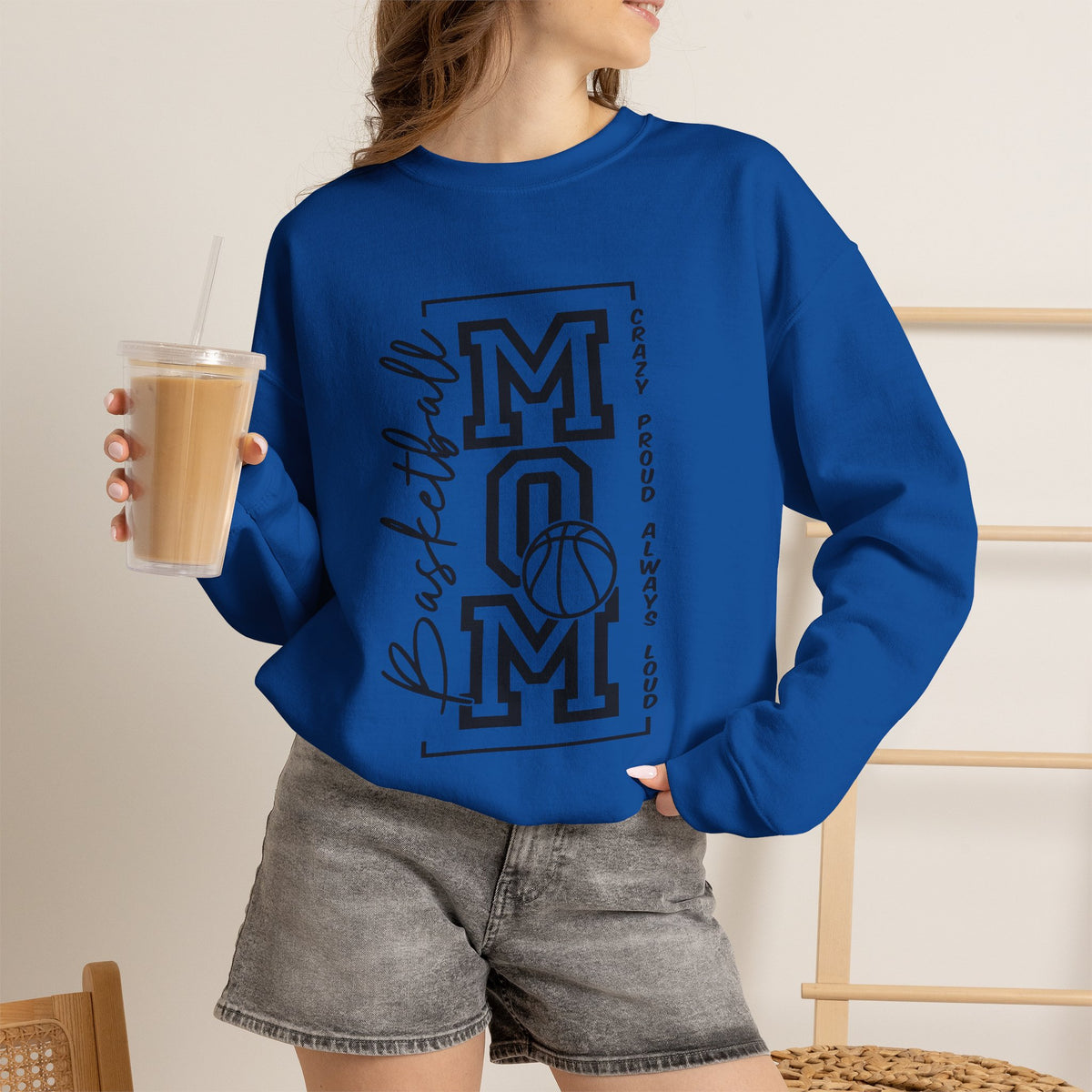 Basketball Mom Crazy Proud  Sweatshirt