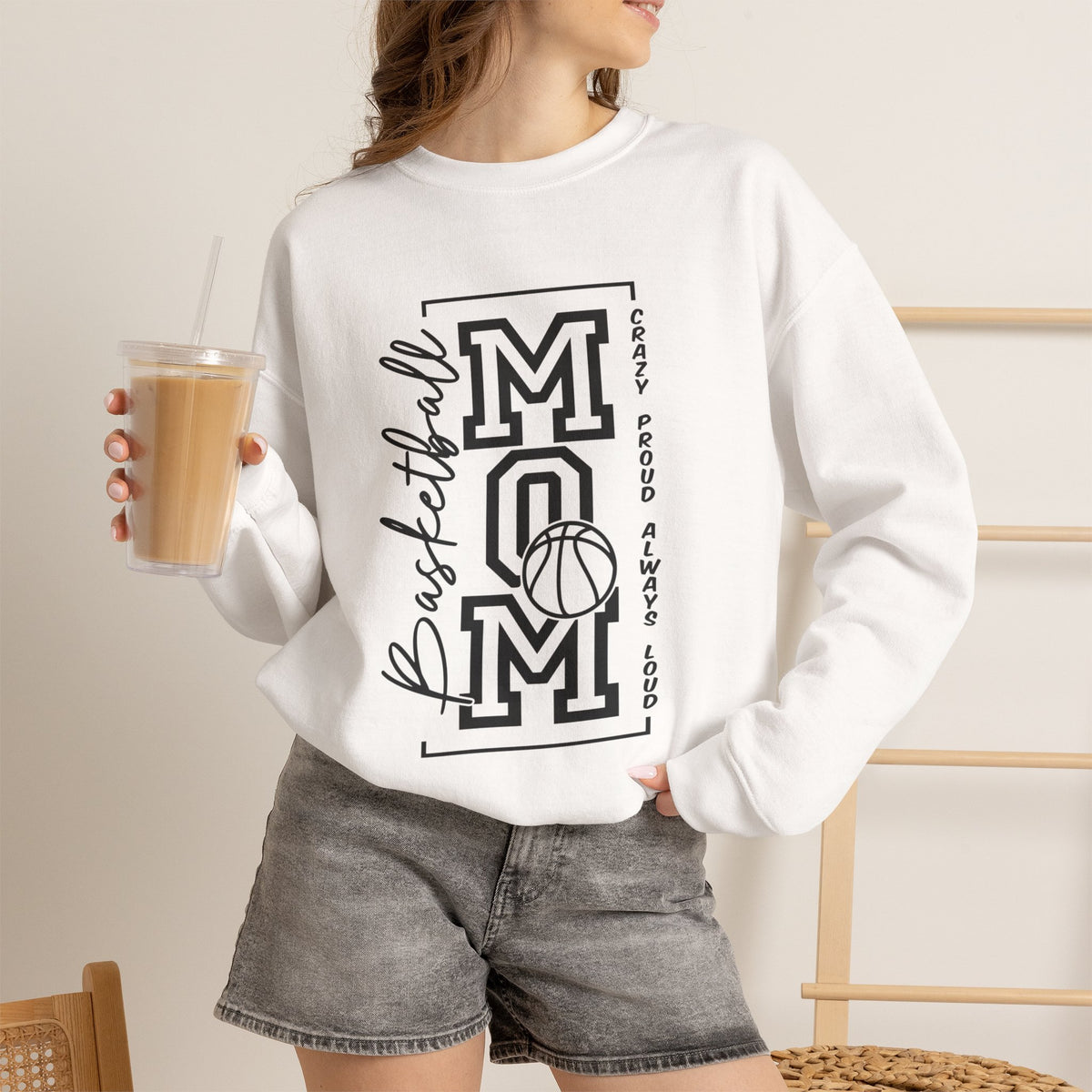 Basketball Mom Crazy Proud  Sweatshirt