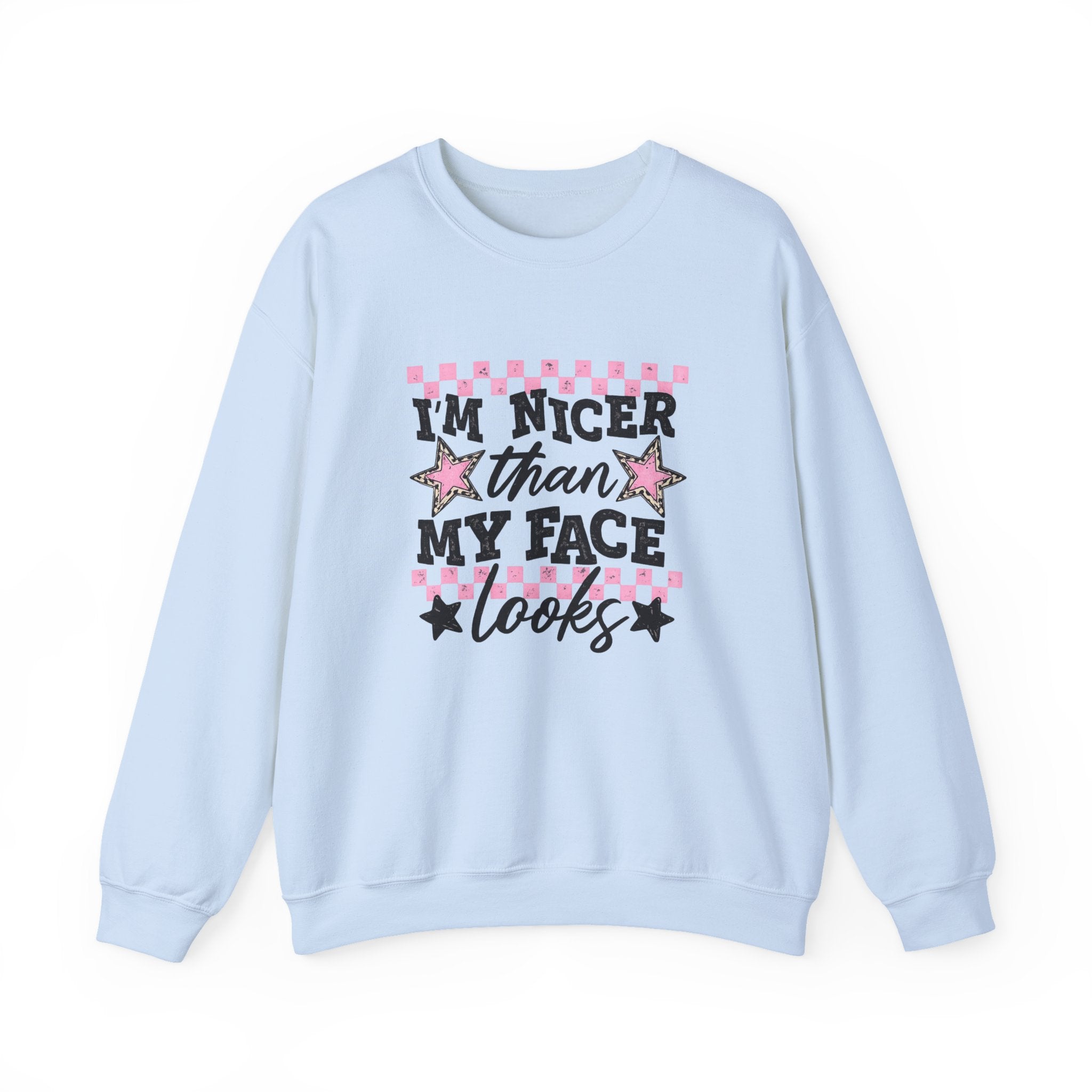 Crewneck Sweatshirt — “I’m Nicer Than My Face Looks” Pink Checker Star Design