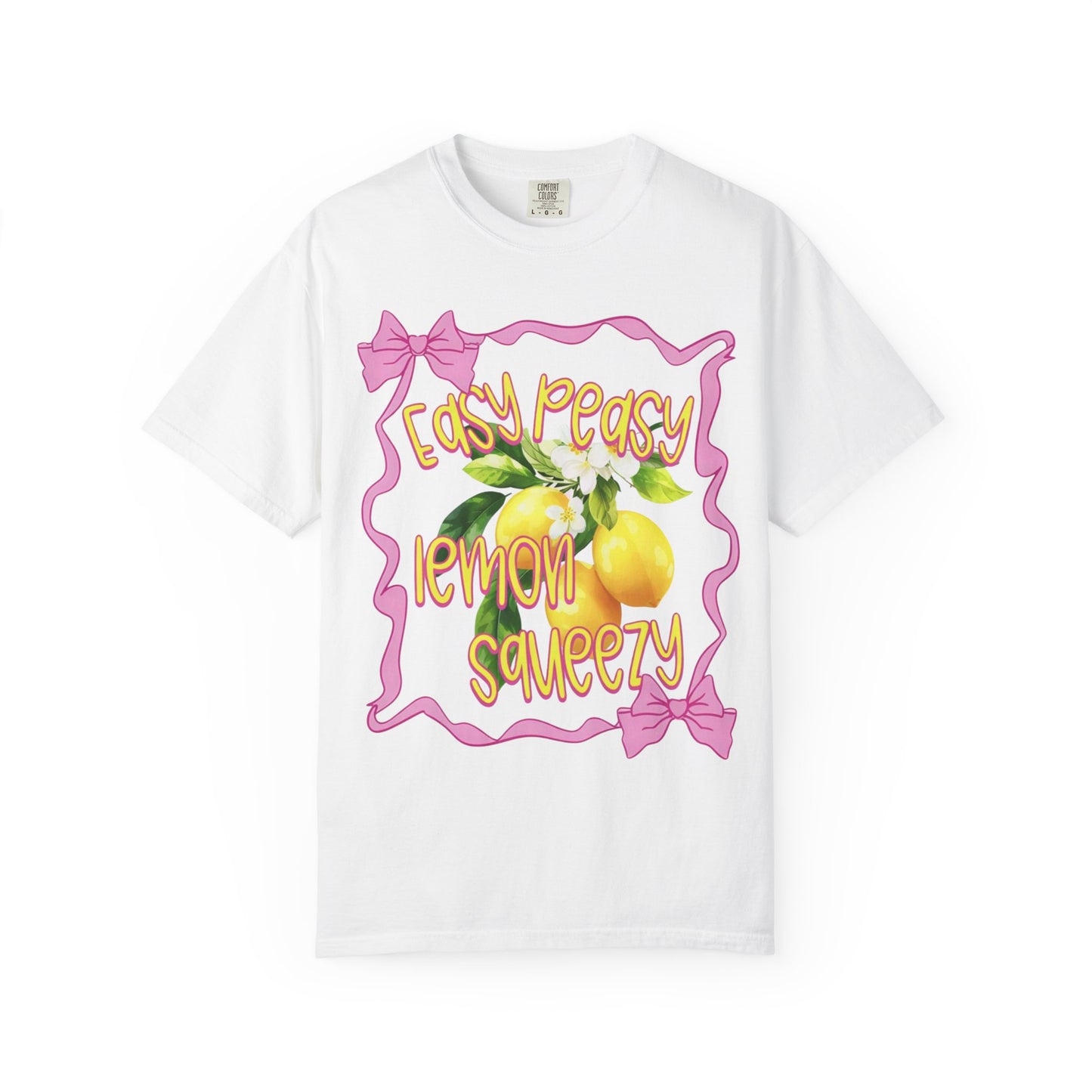 Easy Peasy Lemon Squeezy Tee