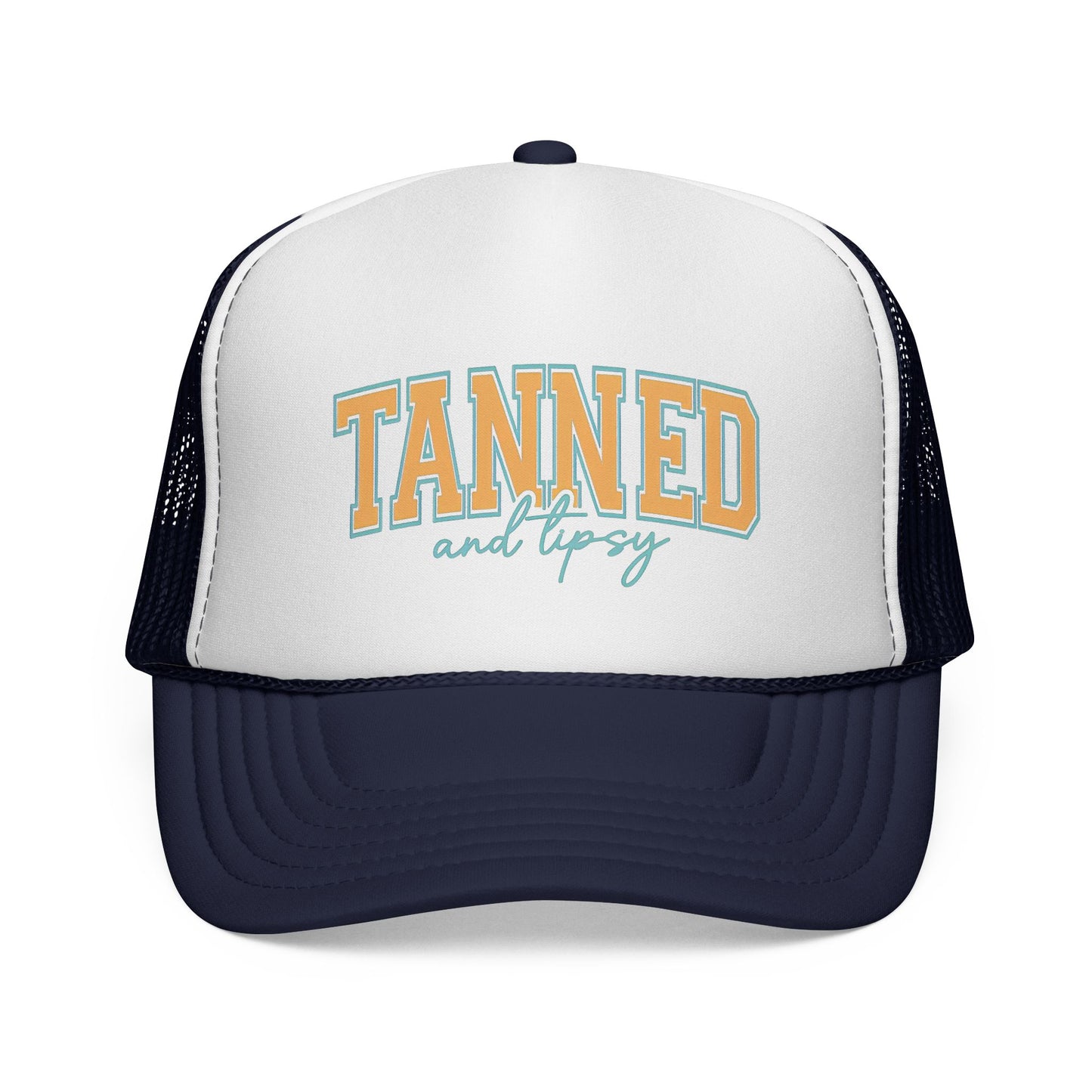 Tanned and Tipsy Trucker Hat